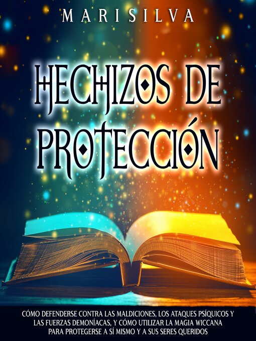 Title details for Hechizos de protección by Mari Silva - Available